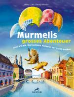 Cover-Bild Murmelis grosses Abenteuer