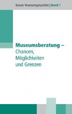 Cover-Bild Museumsberatung - Chancen, Möglichkeiten und Risiken