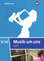 Cover-Bild Musik um uns SI - Ausgabe 2017 für Bayern