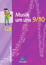 Cover-Bild Musik um uns SI - Ausgabe für das achtjährige Gymnasium in Bayern