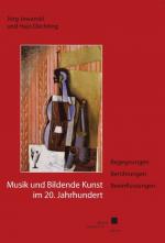 Cover-Bild Musik und Bildende Kunst im 20. Jahrhundert