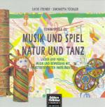Cover-Bild Musik und Spiel - Natur und Tanz. AudioCD