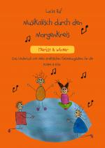 Cover-Bild Musikalisch durch den Morgenkreis: Herbst & Winter