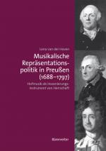 Cover-Bild Musikalische Repräsentationspolitik in Preußen (1688-1797)