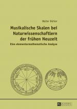 Cover-Bild Musikalische Skalen bei Naturwissenschaftlern der frühen Neuzeit