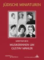 Cover-Bild Musikerinnen um Gustav Mahler