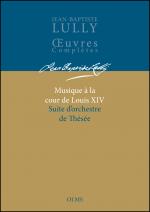 Cover-Bild Musique à la cour de Louis XIV / Music at the Court of Louis XIV / Musik am Hof Ludwigs XIV : Jean Baptiste Lully - Suite d'orchestre de Thésée / Orchestral Suite from Thésée / Orchestersuite aus Thésée