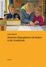 Cover-Bild Musisches Philosophieren mit Kindern in der Grundschule