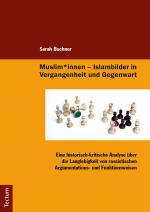 Cover-Bild Muslim*innen - Islambilder in Vergangenheit und Gegenwart