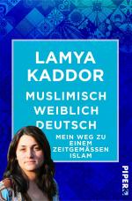 Cover-Bild Muslimisch-weiblich-deutsch!