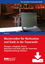 Cover-Bild Musterreden für Motivation und Dank in der Feuerwehr (Teil 2) - Download