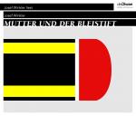 Cover-Bild Mutter und der Bleistift - Abschied von der Mutter