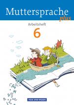 Cover-Bild Muttersprache plus - Allgemeine Ausgabe 2012 für Berlin, Brandenburg, Mecklenburg-Vorpommern, Sachsen-Anhalt, Thüringen - 6. Schuljahr