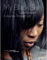 Cover-Bild "My Black Skin: Lebensreisen"