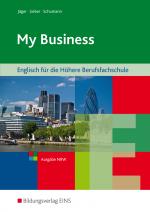 Cover-Bild My Business / My Business - Englisch für die Höhere Berufsfachschule in Nordrhein-Westfalen