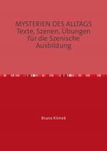 Cover-Bild MYSTERIEN DES ALLTAGS Texte, Szenen, Übungen für die Szenische Ausbildung