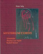 Cover-Bild Mysterium cordis: Von der Mysterienstätte des Menschenherzens