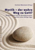 Cover-Bild Mystik – der wahre Weg zu Gott?