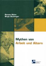 Cover-Bild Mythen von Arbeit und Altern