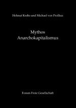 Cover-Bild Mythos Anarchokapitalismus