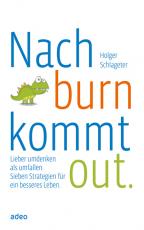 Cover-Bild Nach burn kommt out.