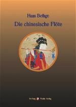 Cover-Bild Nachdichtungen orientalischer Lyrik / Die chinesische Flöte
