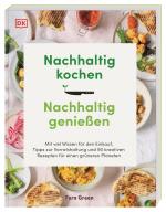 Cover-Bild Nachhaltig kochen, nachhaltig genießen