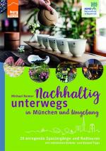 Cover-Bild Nachhaltig unterwegs in München und Umgebung