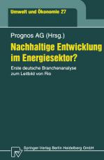 Cover-Bild Nachhaltige Entwicklung im Energiesektor?