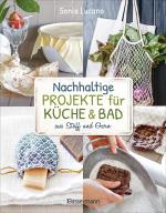 Cover-Bild Nachhaltige Projekte für Küche & Bad aus Stoff und Garn