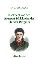 Cover-Bild Nachricht von den neuesten Schicksalen des Hundes Berganza