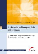 Cover-Bild Nachschulische Bildungsverläufe in Deutschland