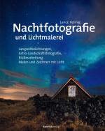 Cover-Bild Nachtfotografie und Lichtmalerei