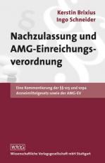 Cover-Bild Nachzulassung und AMG-Einreichungsverordnung