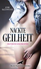 Cover-Bild Nackte Geilheit | Erotische Geschichten