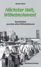 Cover-Bild Nächster Halt, Wilhelmshaven!