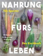 Cover-Bild Nahrung fürs Leben - Das Kochbuch