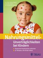 Cover-Bild Nahrungsmittel-Unverträglichkeiten bei Kindern