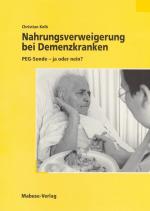 Cover-Bild Nahrungsverweigerung bei Demenzkranken