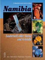 Cover-Bild Namibia - Zauberwelt edler Steine und Kristalle