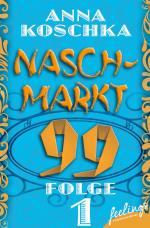 Cover-Bild Naschmarkt 99 - Folge 1