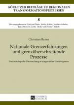 Cover-Bild Nationale Grenzerfahrungen und grenzüberschreitende Prozesse