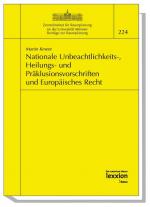 Cover-Bild Nationale Unbeachtlichkeits-, Heilungs- und Präklusionsvorschriften und Europäisches Recht