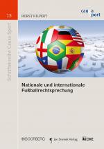Cover-Bild Nationale und internationale Fußballrechtsprechung