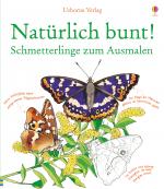 Cover-Bild Natürlich bunt! Schmetterlinge zum Ausmalen