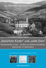 Cover-Bild "Natürliche Kinder" und "wilde Ehen"