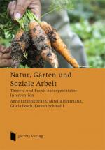 Cover-Bild Natur, Gärten und Soziale Arbeit
