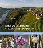 Cover-Bild Natur und Landschaften von Zürich und Schaffhausen