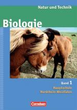 Cover-Bild Natur und Technik - Biologie (Ausgabe 2007) - Hauptschule Nordrhein-Westfalen / Band 1 - Schülerbuch