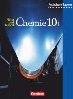 Cover-Bild Natur und Technik - Chemie (Ausgabe 2001) - Realschule Bayern - 10. Jahrgangsstufe: Wahlpflichtfächergruppe I